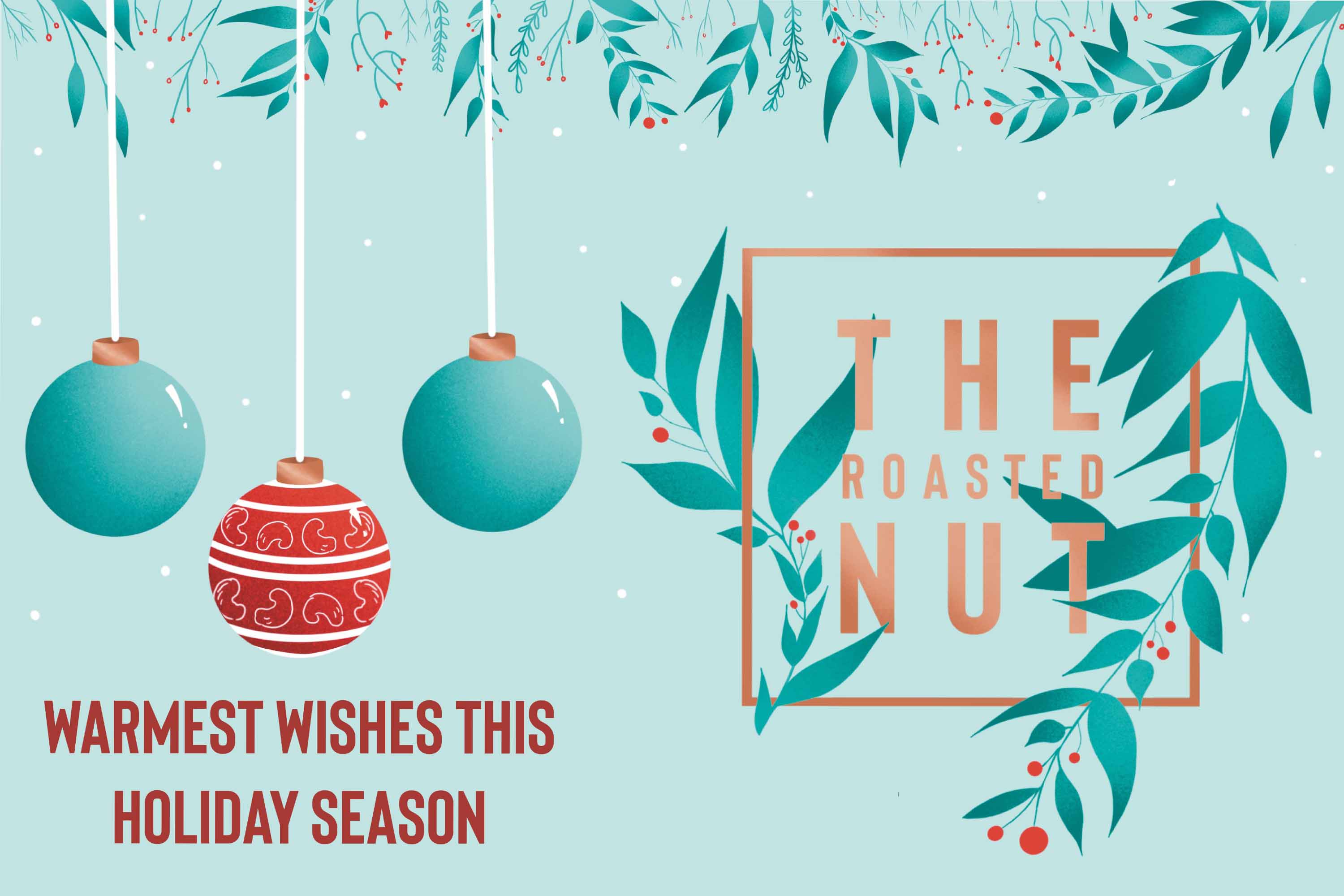 Holiday Postcard-The Roasted Nut Inc.